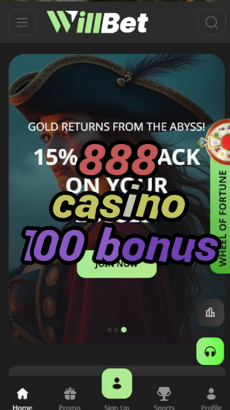 888 casino 100 bonus-asdasdzhjkds.com